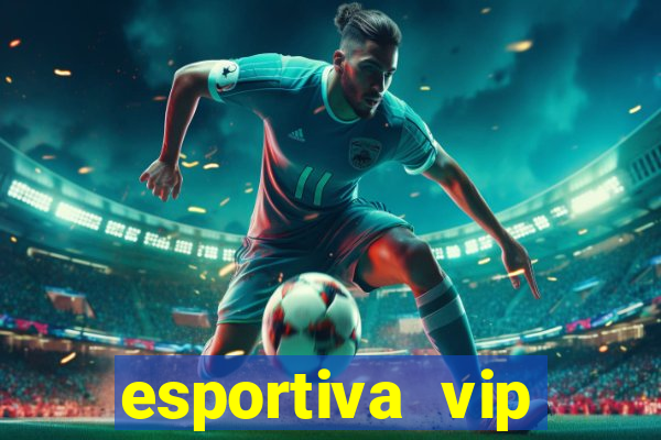 esportiva vip reclame aqui